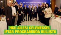 HKÜ Ailesi Geleneksel İftar Programında Buluştu