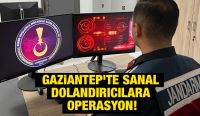 Gaziantep’te sanal dolandırıcılara operasyon!