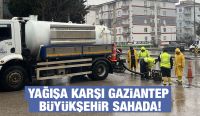 YAĞIŞA KARŞI GAZİANTEP BÜYÜKŞEHİR SAHADA!