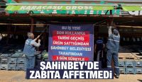 Şahinbey'de Zabıta Affetmedi