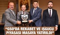 “GSO’da Rekabet ve İşgücü Piyasası Masaya Yatırıldı”