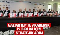 GAZİANTEP’TE AKADEMİK İŞ BİRLİĞİ İÇİN STRATEJİK ADIM