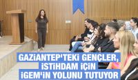 GAZİANTEP’TEKİ GENÇLER, İSTİHDAM İÇİN İGEM’İN YOLUNU TUTUYOR