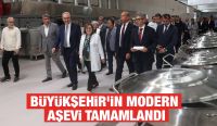 BÜYÜKŞEHİR’İN MODERN AŞEVİ TAMAMLANDI