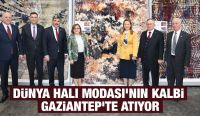 Dünya Halı Modası’nın Kalbi Gaziantep’te Atıyor