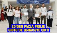 20'den fazla proje GİBTÜ’de görücüye çıktı