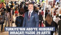 Türkiye’nin ABD’ye hububat ihracatı yüzde 29 arttı