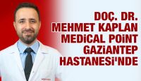 KARDİYOLOJİ UZMANI DOÇ. DR. MEHMET KAPLAN MEDİCAL POİNT GAZİANTEP HASTANESİ’NDE