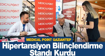 Medical Point Gaziantep, Hipertansiyon Bilinçlendirme Standı Kurdu