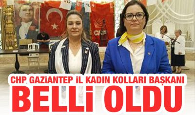 CHP Gaziantep il Kadın Kolları başkanı belli oldu
