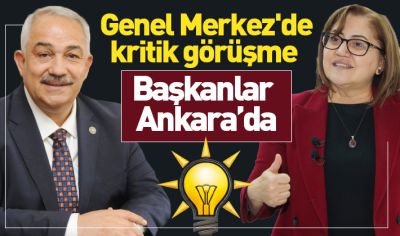 Genel Merkez'de kritik görüşme: Başkanlar Ankara'da