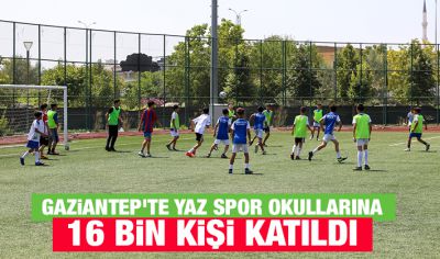  Gaziantep'te yaz spor okullarına 16 bin kişi katıldı