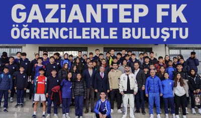 Gaziantep FK öğrencilerle buluştu