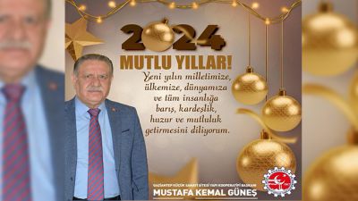Mustafa Kemal Güneş'ten yeni yıl mesajı