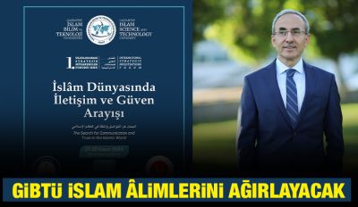 GİBTÜ İslam Âlimlerini Ağırlayacak