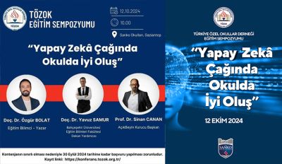 SANKO Okulları, “Yapay Zeka Çağında Okulda İyi Oluş Temalı Eğitim Sempozyumu”na ev sahipliği yapacak