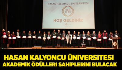 Hasan Kalyoncu Üniversitesi Akademik Ödülleri Sahiplerini Bulacak