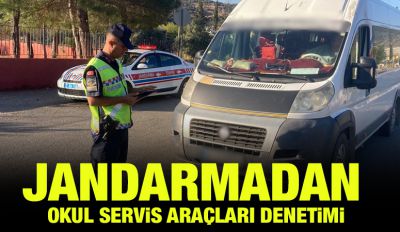 JANDARMADAN OKUL SERVİS ARAÇLARI DENETİMİ 