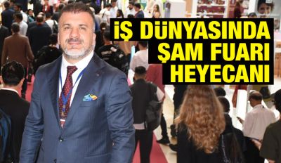 İş Dünyasında Şam Fuarı Heyecanı