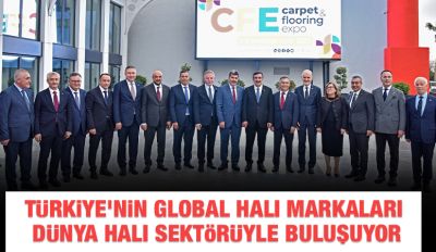 Türkiye’nin Global Halı Markaları Dünya Halı Sektörüyle Buluşuyor