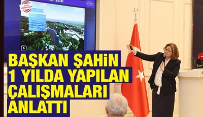 BAŞKAN ŞAHİN 1 YILDA YAPILAN ÇALIŞMALARI ANLATTI