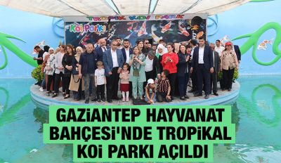 Gaziantep Hayvanat Bahçesi'nde Tropikal Koi Parkı Açıldı