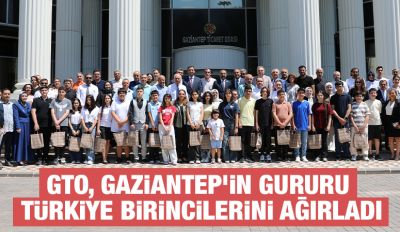 ​GTO, Gaziantep’in Gururu Türkiye Birincilerini Ağırladı