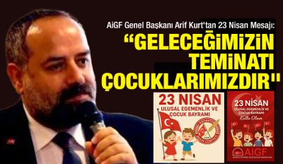 Başkan Kurt'tan 23 Nisan mesajı: “Geleceğimizin Teminatı Çocuklarımızdır”