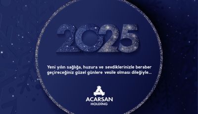 ACARSAN HOLDİNG'DEN  YENİ YIL MESAJI