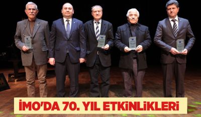 İMO'da 70. yıl etkinlikleri