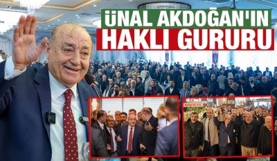 Ünal Akdoğan’ın haklı gururu