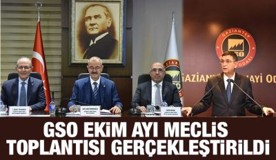 GSO EKİM AYI MECLİS TOPLANTISI GERÇEKLEŞTİRİLDİ
