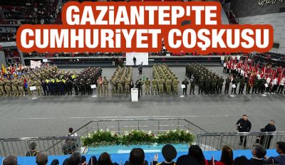 Gaziantep’te Cumhuriyet Coşkusu
