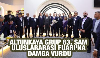 Altunkaya Grup 63. Şam Uluslararası Fuarı’na Damga Vurdu