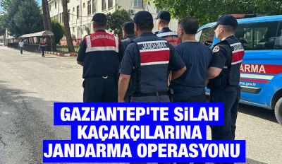 Gaziantep'te Silah Kaçakçılarına Jandarma Operasyonu