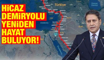 Hicaz Demiryolu Yeniden Hayat Buluyor!