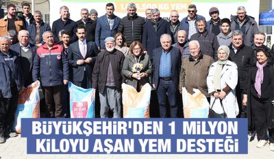 BÜYÜKŞEHİR’NDEN 1 MİLYON KİLOYU AŞAN YEM DESTEĞİ