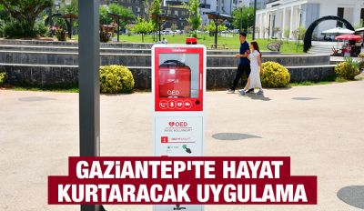 Gaziantep'te Hayat Kurtaracak Uygulama