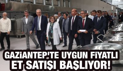GAZİANTEP’TE UYGUN FİYATLI ET SATIŞI BAŞLIYOR!