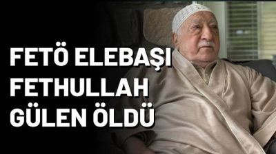 FETÖ Elebaşı Fethullah Gülen öldü