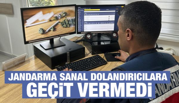 JANDARMA SİBER DEVRİYE, SANAL DOLANDIRICILARA GEÇİT VERMEDİ