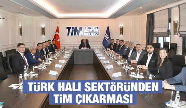 Türk Halı Sektöründen Tim Çıkarması