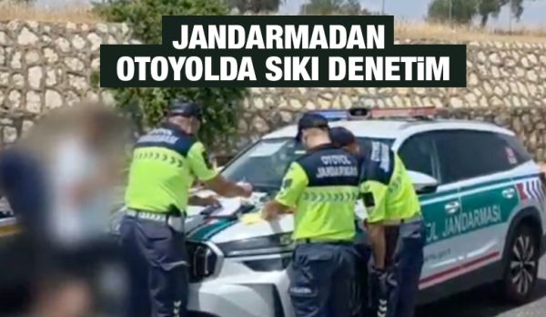 Jandarmadan Otoyolda Sıkı Denetim