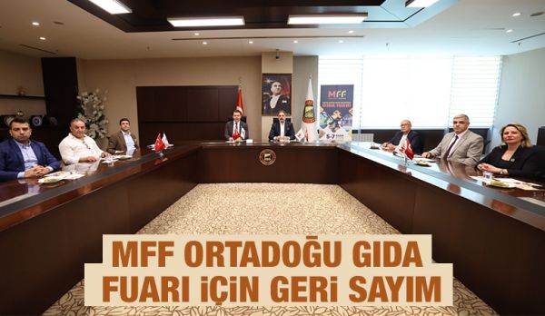 MFF Ortadoğu Gıda Fuarı İçin Geri Sayım