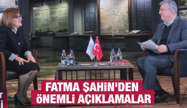 Fatma Şahin'den önemli açıklamalar