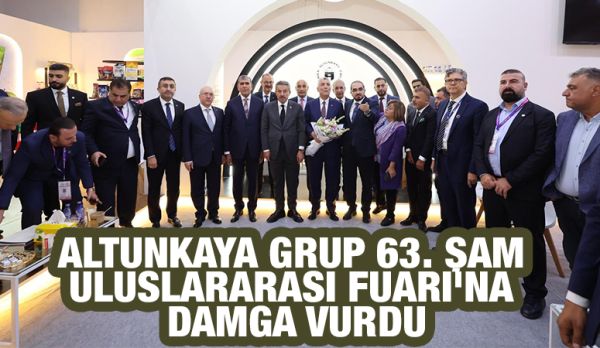 Altunkaya Grup 63. Şam Uluslararası Fuarı’na Damga Vurdu